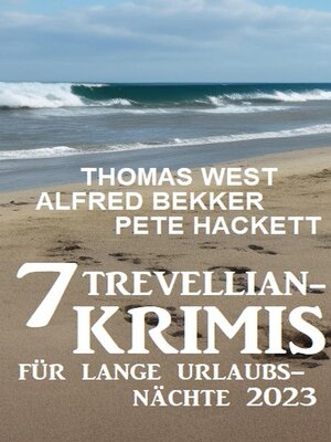 7 Trevellian-Krimis für lange Urlaubsnächte 2023 - ebook